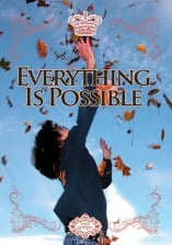 Everything Is Possible 10