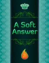 A Soft Answer 10